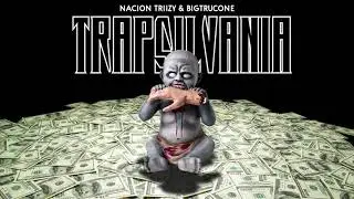 Nacion Triizy TRAPSILVANIA - 02. Vampira (Marlon Breeze, Paul Vaera, Bigtrucone)