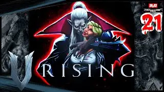 V RISING Прохождение в Соло (21) Гринд Крафт Строительство Обзор Гайд и Вампиры