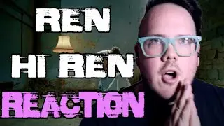 REN | HI REN | MUSICIAN REACTS