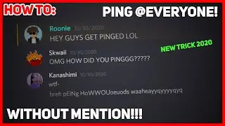 How to ping @everyone WITHOUT MENTION!!! (2020 New Trick)