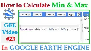 How to Calculate Min and Max in GEE ||  Visualization || Range Calculation in GEE  || #ursgisg