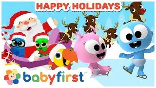 Christmas 2022 for kids | Happy Holidays w GooGoo, GaaGaa, Larry & more | Xmas Carols | BabyFirst TV