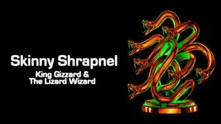 King Gizzard & The Lizard Wizard - Skinny Shrapnel [Full Album]