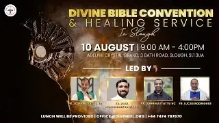 (LIVE) Divine Bible Convention & Healing Service (10 August 2024) Divine UK