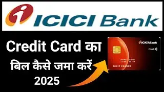 icici bank credit card bill payment | icici credit card ka bill kaise jama kare | bill pay 2025