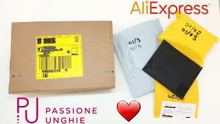 Spacchettamento Passione unghie & Aliexpress ❤️