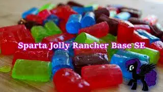 Sparta Jolly Rancher Base SE (-Reupload-)