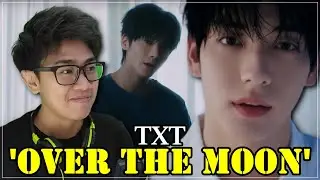 TXT (투모로우바이투게더) 'Over The Moon' Official MV Reaction