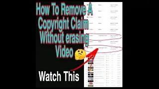 How To Remove a Copyright Claim Without Deleted Video 🤔 watch This