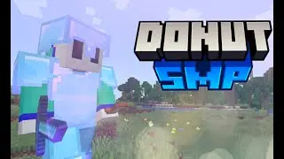 My First Stream on the Donut SMP | Minecraft