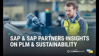 SAP & SAP Partners Insights on PLM & Sustainability
