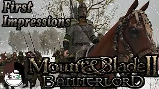 Mount & Blade II Bannerlord!  First Impressions- Before you buy! - Pros & Cons so far!