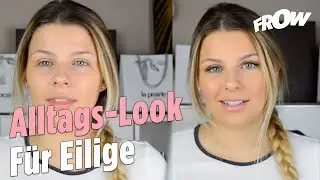 Make Up Quickie für einen schnellen Start in den Tag