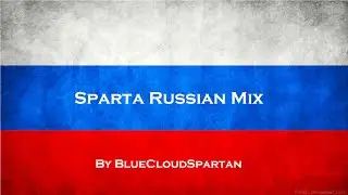 Sparta Russian Mix