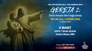 Klip SPIK EKLESIOLOGI II - Gereja 2: Peran Pemuda dan Fungsi Gereja