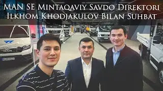 MAN SE Mintaqaviy Savdo Direktori Ilkhom Khodjakulov Bilan Suhbat. HD