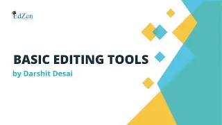 Basic editing tools