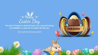 Easter 2022 is coming, Easter Eggs and surprises from INKBIRD are ready for all. 