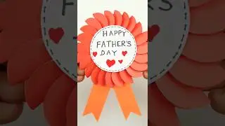 Surprise Your Dad😍Handmade Fathers Day Crafts Badge 