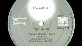 T.C. CURTIS - Body Shake (1982 Instrumental)