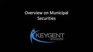 An Overview on Municipal Securities