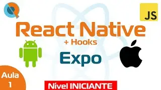 Lesson 1 - Installing Expo and creating the first project - React Native + Hooks Course