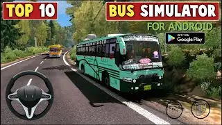 Top 10 Best Bus Simulator Games for Android 2025