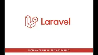 13  Laravel API REST | Relaciones   Muchos a Muchos