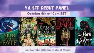 YA SFF Debut Panel - Late Night Edition