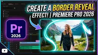 Premiere Pro 2026 : How to Create a Border Reveal Effect (Tutorial) - اردو / हिंदी