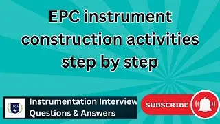 EPC projects_instrumentation construction activities step by step. #instrumentation