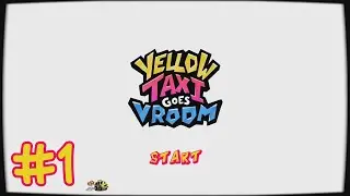 Let's Play Yellow Taxi Goes Vroom [German] #1