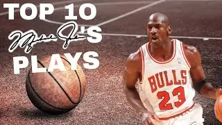 Michael Jordan TOP 10 Plays of Career🏀 [ Basketball Interesting ]