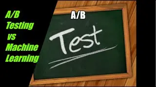 AB Testing in Statistics and Data Science vs Machine Learning