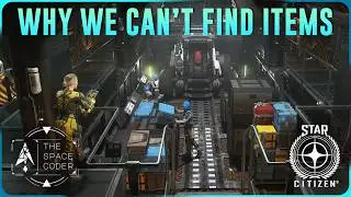 Star Citizen - Why we can't find items