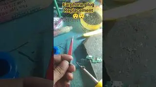 Earphone Plugs Replacement |Earphone Repair | ईयरफोन रिपेयरिंग|#earphone #shortvideo #repair