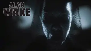 Вспомнил все в Alan Wake