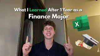 What I LEARNED After 1 Year as a Finance Major