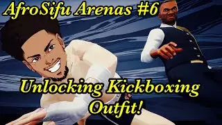Afro Sifu Arenas Gameplay 6, Unlocking Kickboxing Outfit!