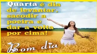 mensagem de bom dia quarta feira abençoada por deus 11/11/2020