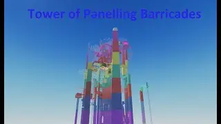 Tower of Panelling Barricades ( JToH )
