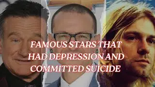 10 famous Stars That Had Depression  and Committed Suicide | Celebrity Depression Caused Deaths
