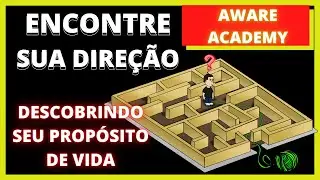 COMO DESCOBRIR MEU PROPÓSITO? DESCUBRA SEU PROPÓSITO DE VIDA!
