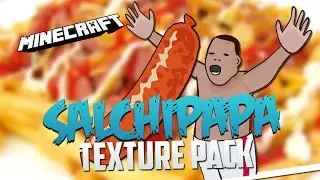 SALCHIPAPA TEXTURE PACK  EN MINECRAFT!! CON OLLIE D: