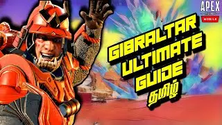 GIBRALTAR ULTIMATE GUIDE & TIPS in TAMIL | Apex Legends Mobile