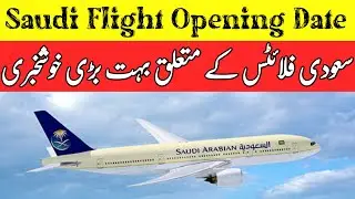 Saudi Arabia Flights opening Date 2021