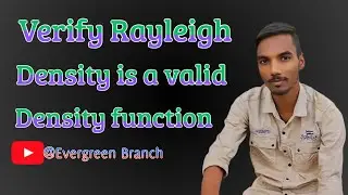 Verify Rayleigh density function is a valid density function | PTSP | #ece #btech #btechcollege