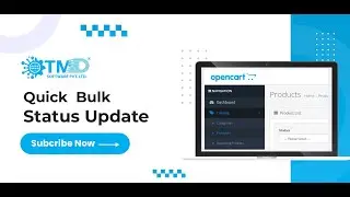 Quick  And Bulk Product Status Update In OpenCart