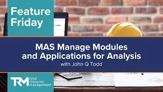 Feature Friday - MAS Manage Modules and Applications for Analysis
