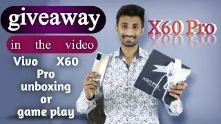 Vivo X60 Pro First Look Pubg Game Play Camera test and Giveaway first time in pakistan